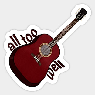 all too well Sticker